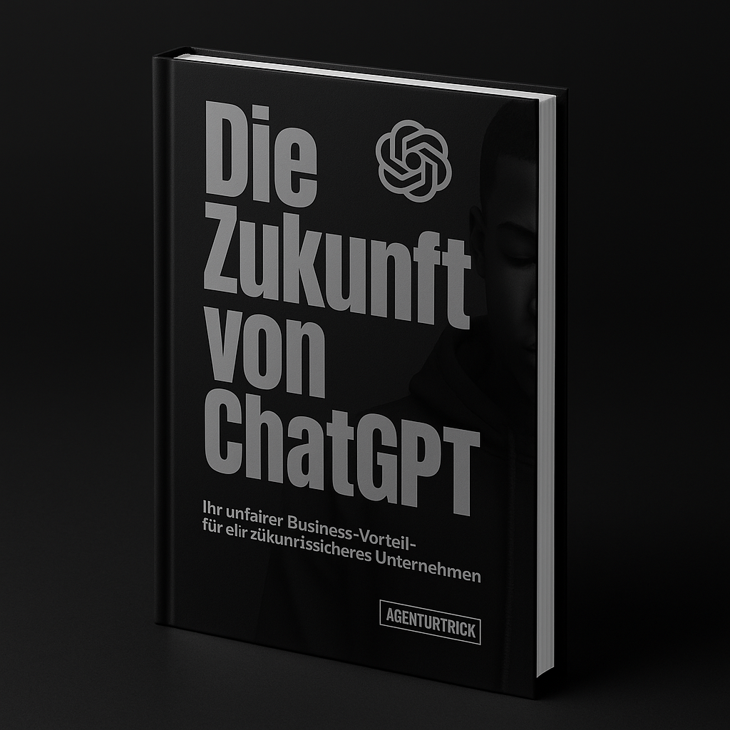 3D-Mockup des E-Books ‚Die Zukunft on ChatGPT – Ihr unfairer Business-Vorteil‘ von AgenturTrick, schwarzes Hardcover mit modernem Design, futuristischer Look, digitales Produkt zum Download.