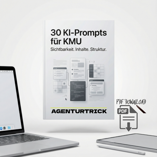 30 KI-Prompts für KMU Sichtbarkeit. Inhalte. Struktur.